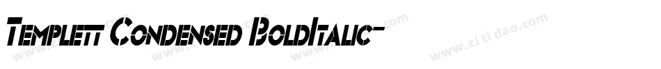Templett Condensed BoldItalic字体转换
